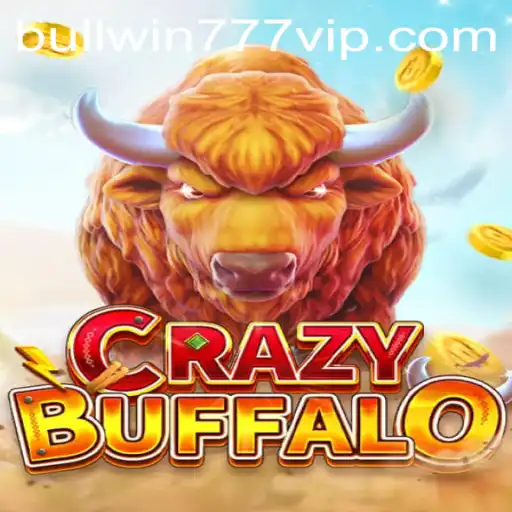 Exploring the Excitement of CRAZYBUFFALO: A Deep Dive into the Game with BULL WIN 777