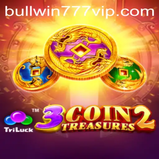 Unleashing Adventure and Fortune in 3CoinTreasures2 with BULL WIN 777