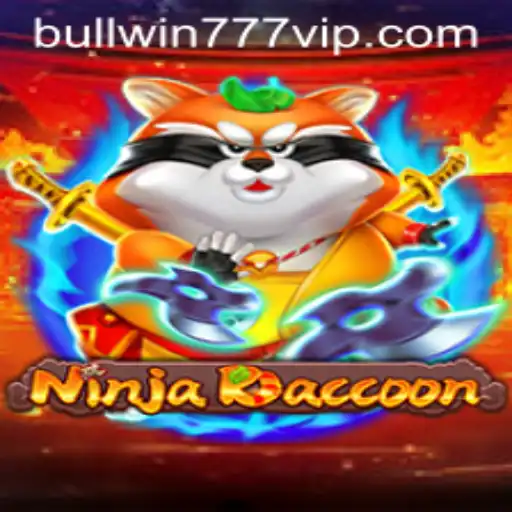 Mastering NinjaRaccoon: An In-Depth Guide with BULL WIN 777 Insights