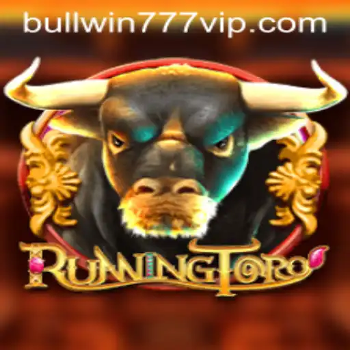 RunningToro: A Thrilling Adventure in the World of BULL WIN 777