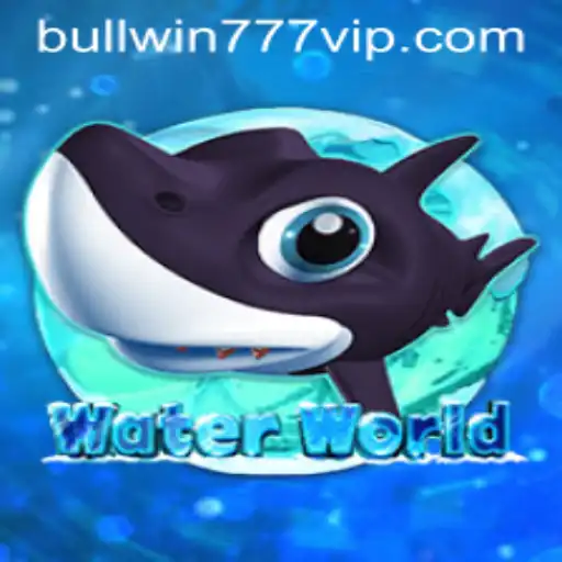 Dive into the Adventure of WaterWorld: An Exploration of BULL WIN 777